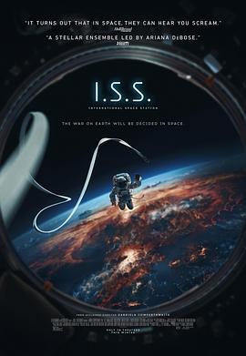 国际空间站 I.S.S. (2023) qiang_xian_ban海报