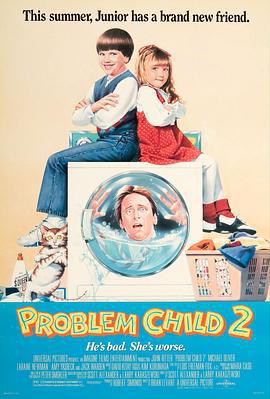 天才小捣蛋2 Problem Child 2 (1991)海报