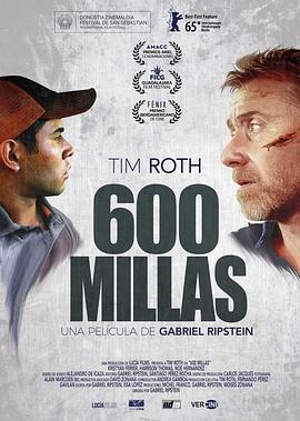 六百英里 600 Millas (2015)海报