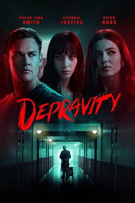 群体恶行 Depravity (2024)海报