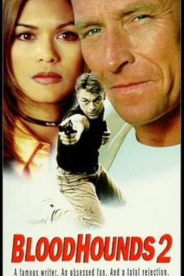 雇佣狙击手2 Bloodhounds II (1996)海报