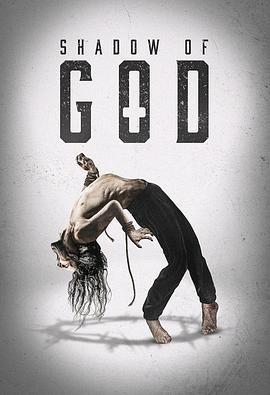 上帝阴影下 Shadow Of God (2025)海报