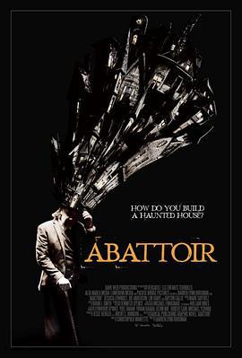 特厉屋 Abattoir (2016)海报