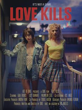 爱殇 Love Kills (2024)海报