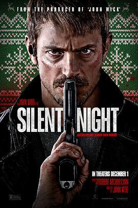 静夜厮杀 Silent Night (2023) qiang_xian_ban海报