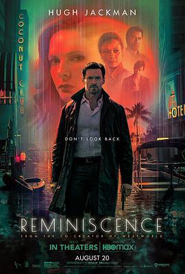追忆迷局 Reminiscence (2021)海报