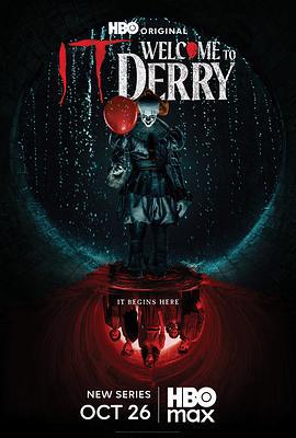 小丑回魂：欢迎来到德里镇 第一季 It: Welcome to Derry Season 1 (2025)海报