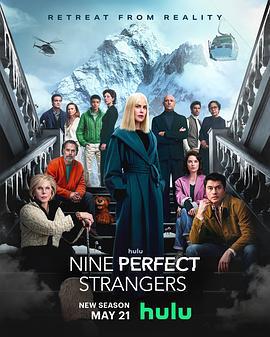 九个完美陌生人 第二季 Nine Perfect Strangers Season 2 (2025)海报