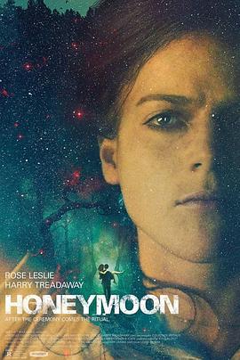 蜜月 Honeymoon (2014)海报