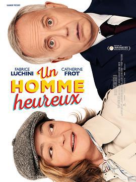 我的老婆是老公 Un homme heureux (2023)海报
