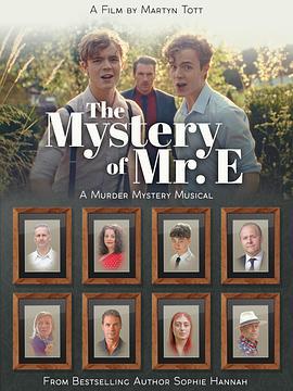 E先生之谜 The Mystery of Mr E (2023)海报