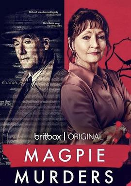 喜鹊谋杀案 Magpie Murders (2022)海报