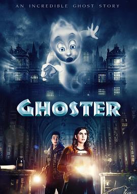 鬼马新精灵 GHOSTER (2022)海报
