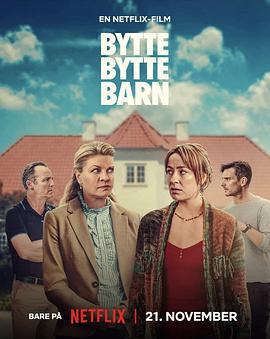 宝宝大错位2 Bytte Bytte Barn (2024)海报