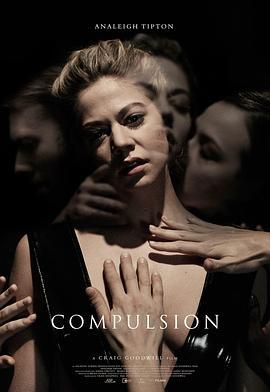 强制措施 Compulsion (2016) zhong_zi海报