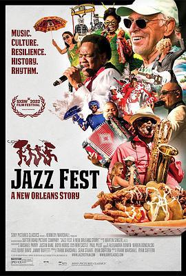 乐满奥尔良 Jazz Fest: A New Orleans Story (2022)海报