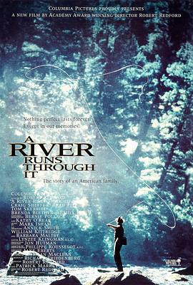 大河恋 A River Runs Through It (1992)海报