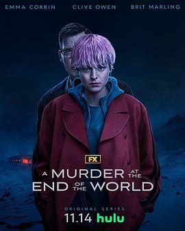 世界尽头的一场谋杀 A Murder at the End of the World (2023)海报