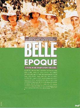 四千金的情人 Belle Époque (1992)海报
