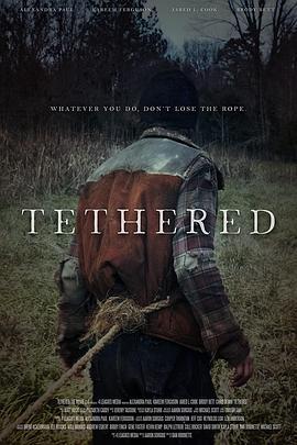 唇亡齿寒 Tethered (2022)海报