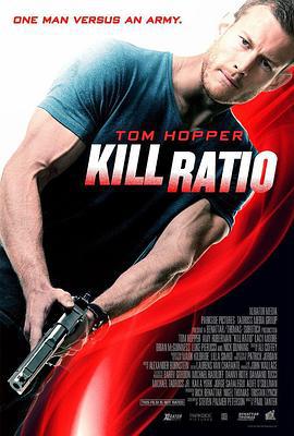 杀戮比率 Kill Ratio (2016)海报