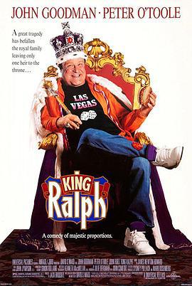 英王拉尔夫 King Ralph (1991)海报