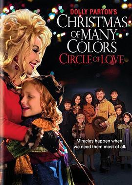 多莉·帕顿的七彩圣诞：爱之圣环 Dolly Parton's Christmas of Many Colors: Circle of Love (2016)海报