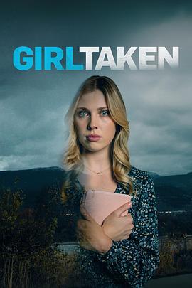 被劫持的少女 Girl Taken (2025)海报