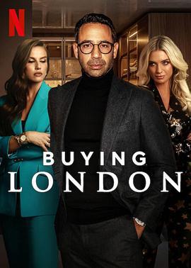 伦敦豪宅战场 Buying London (2024)海报
