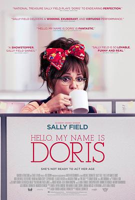 你好，我叫多蕾丝 Hello, My Name Is Doris (2016)海报