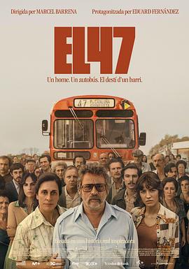47路巴士 El 47 (2024)海报