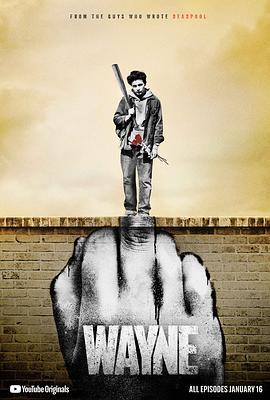 韦恩 第一季 Wayne Season 1 (2019)海报
