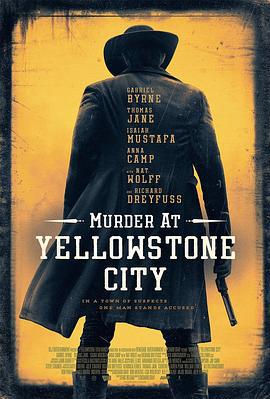 黄石镇谋杀案 Murder at Yellowstone City (2022)海报