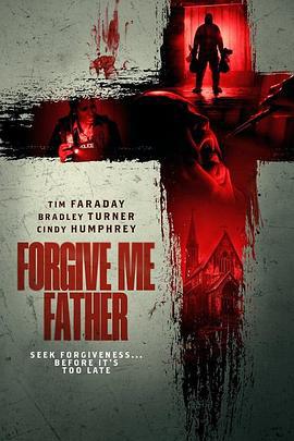 Forgive Me Father (2023)海报
