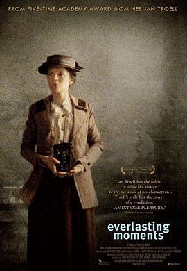 永恒记忆 Maria Larssons eviga ögonblick (2008)海报