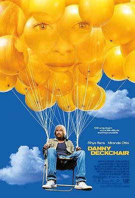 不一样的奇遇 Danny Deckchair (2003)海报