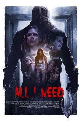 绝命交错 All I Need (2016)海报