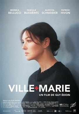 愿被你爱 Ville-Marie (2015)海报