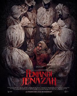 尸体沐浴 Pemandi Jenazah (2024)海报