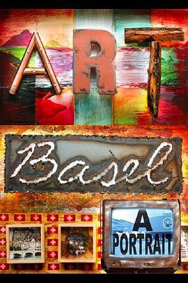 艺境巴塞尔 Art Basel: A Portrait (2014)海报