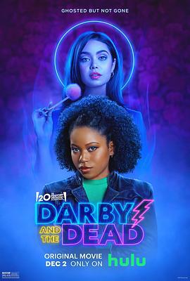 通灵少女奇遇记 Darby and the Dead (2022)海报