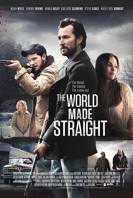 无序之主 The World Made Straight (2015)海报