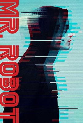 黑客军团 第三季 Mr. Robot Season 3 (2017)海报
