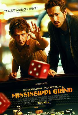 密西西比游戏 Mississippi Grind (2015)海报