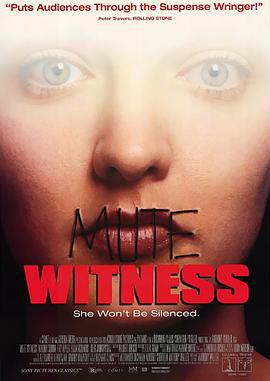 无声言证 Mute Witness (1995)海报