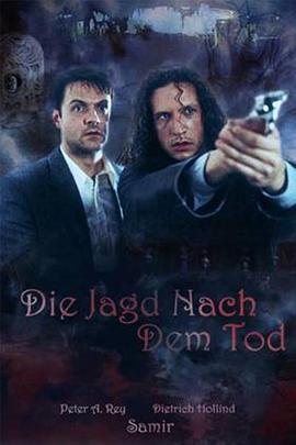 人鬼认证 Die Jagd nach dem Tod (1999)海报