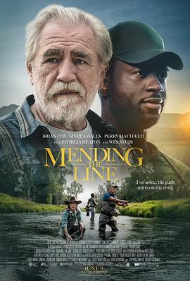 修理钓线 Mending the Line (2023)海报