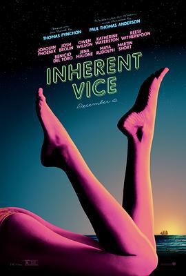 性本恶 Inherent Vice (2014)海报