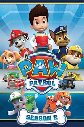 汪汪队立大功 第二季 PAW Patrol Season 2 (2014)海报