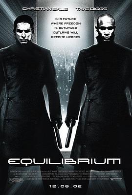 撕裂的末日 Equilibrium (2002)海报